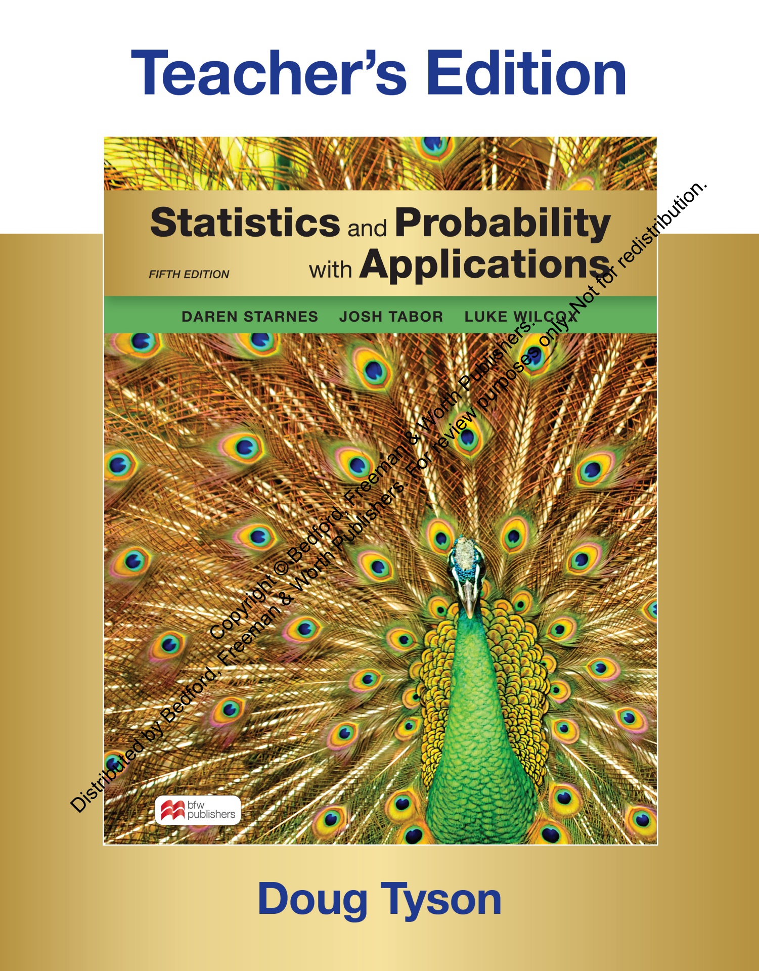 Statistics and Probability with Applications 5th Edition Teacher's